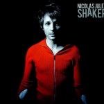 Nicolas Jules album "Shaker"